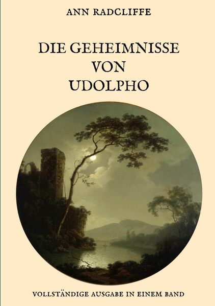 Cover von Die Geheimnisse von Udolpho – Vollständige Ausgabe in einem Band