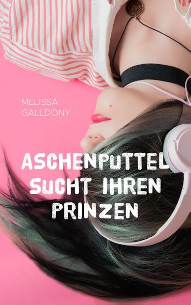 Cover von Aschenputtel sucht ihren Prinzen
