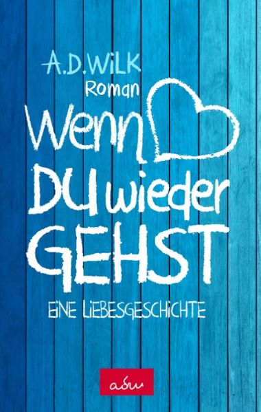 Cover von Wenn du wieder gehst