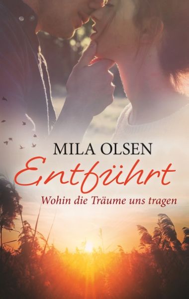 Cover von Entführt – Wohin die Träume uns tragen