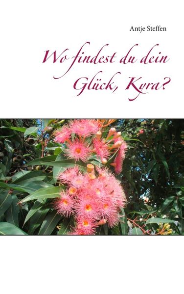 Cover von Wo findest du dein Glück, Kyra?