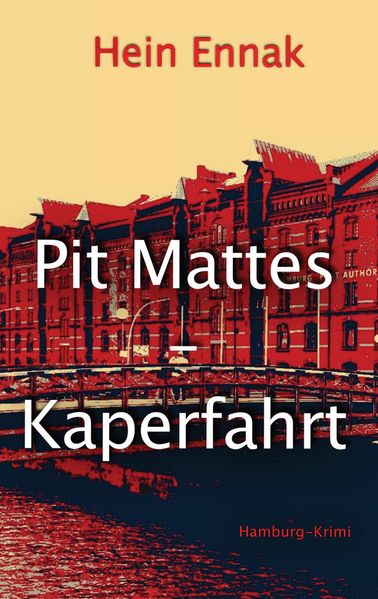 Cover von Pit Mattes – Kaperfahrt