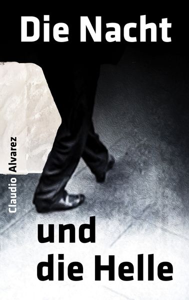Cover von Die Nacht und die Helle