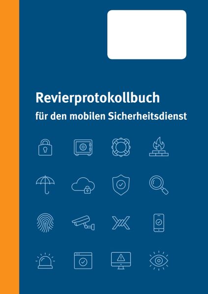 Cover von Revierprotokollbuch für den mobilen Sicherheitsdienst