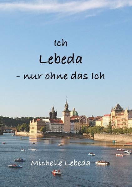 Cover von Ich Lebeda – nur ohne das ich