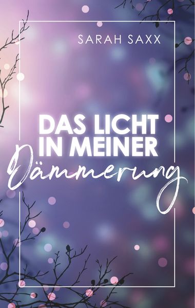 Cover von Das Licht in meiner Dämmerung