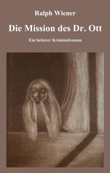 Cover von Die Mission des Dr. Ott