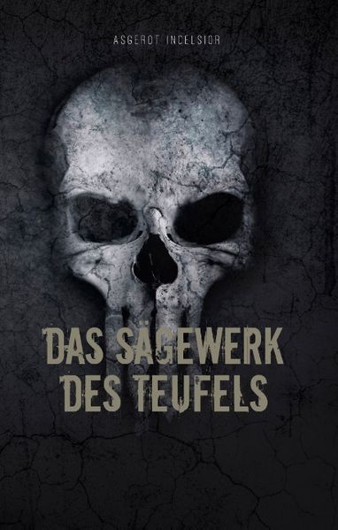 Cover von Das Sägewerk des Teufels