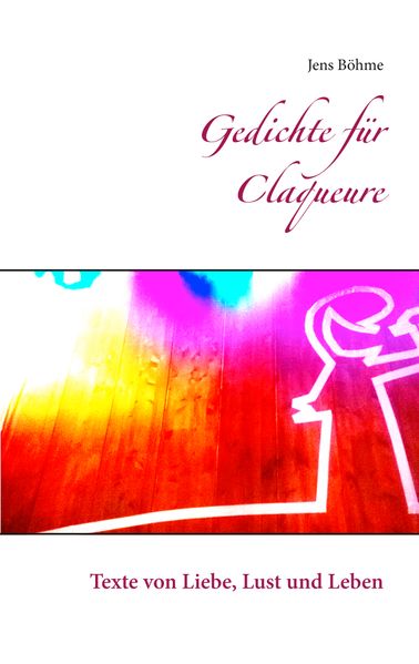 Cover von Gedichte für Claqueure