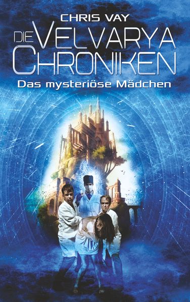 Cover von Die Velvarya Chroniken