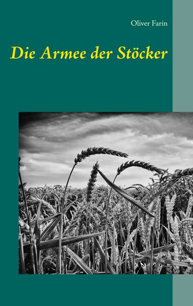 Cover von Die Armee der Stöcker