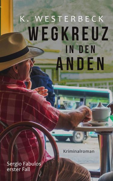 Cover von Wegkreuz in den Anden