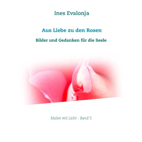 Cover von Aus Liebe zu den Rosen