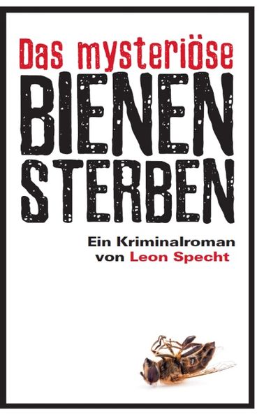 Cover von Das mysteriöse Bienensterben