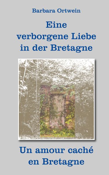 Cover von Eine verborgene Liebe in der Bretagne