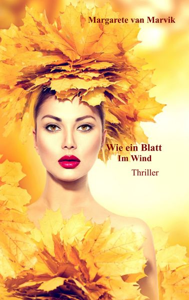 Cover von Wie ein Blatt im Wind