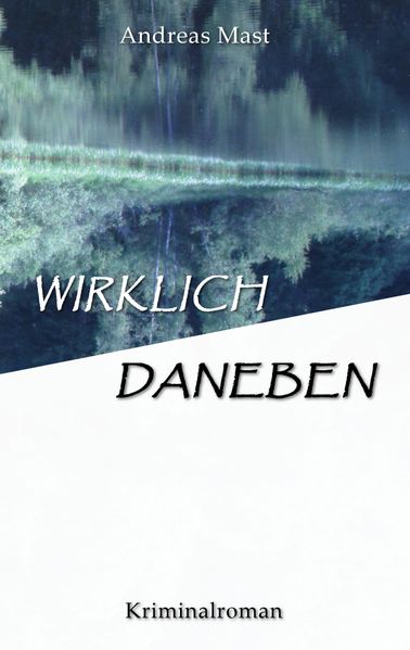 Cover von Wirklich daneben
