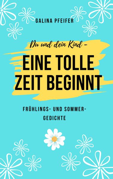 Cover von Du und dein Kind – eine tolle Zeit beginnt