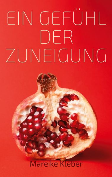 Cover von Ein Gefühl der Zuneigung