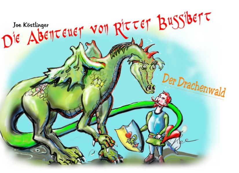 Cover von Die Abenteuer von Ritter Bussibert