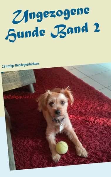 Cover von Ungezogene Hunde