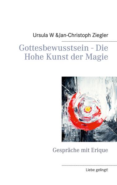 Cover von Gottesbewusstsein – Die Hohe Kunst der Magie