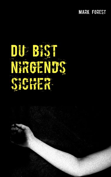 Cover von Du bist nirgends sicher
