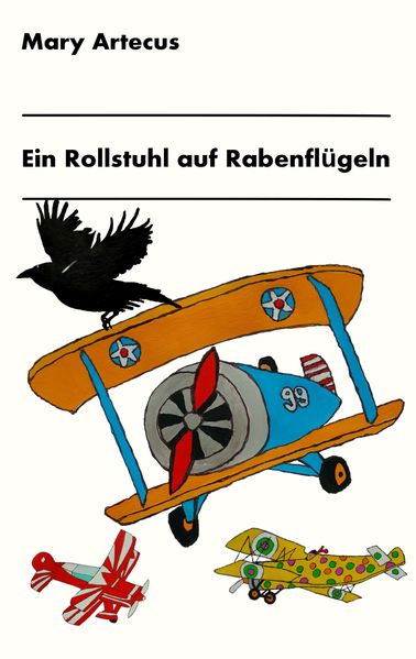 Cover von Ein Rollstuhl auf Rabenflügeln