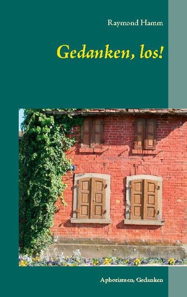 Cover von Gedanken, los!