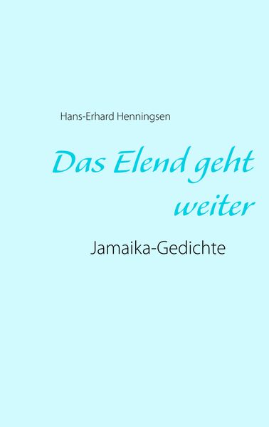 Cover von Das Elend geht weiter
