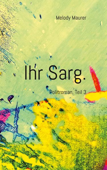 Cover von Ihr Sarg