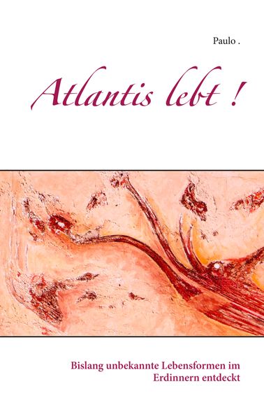 Cover von Atlantis lebt !
