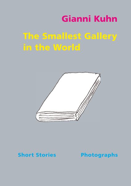 Cover von The Smallest Gallery in the World