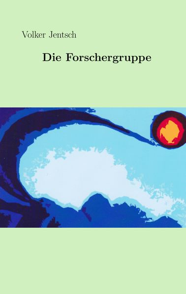 Cover von Die Forschergruppe