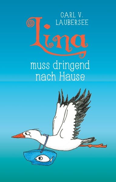 Cover von Lina muss dringend nach Hause