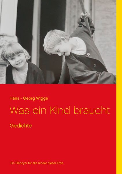 Cover von Was ein Kind braucht