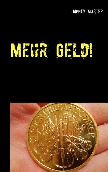 Cover von Mehr Geld!