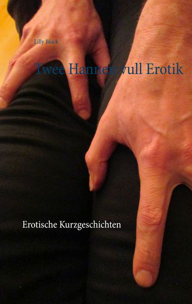 Cover von Twee Hannen vull Erotik