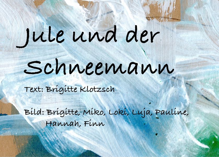 Cover von Jule und der Schneemann