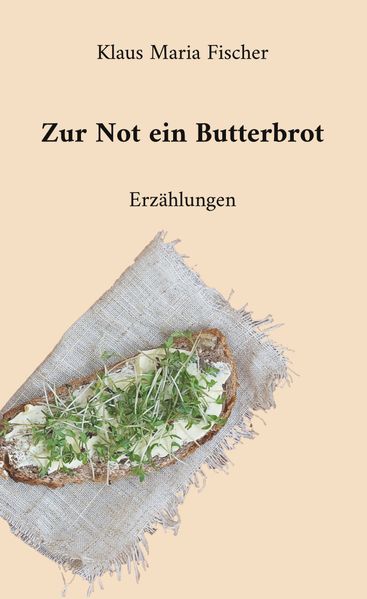 Cover von Zur Not ein Butterbrot