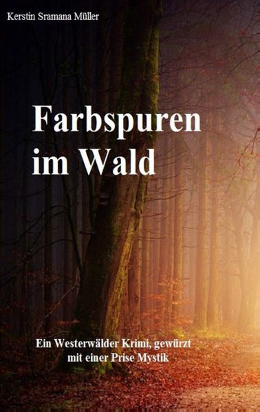 Cover von Farbspuren im Wald