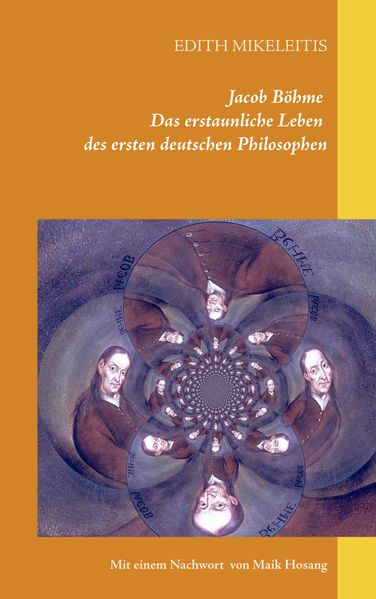 Cover von Jacob Böhme – Das erstaunliche Leben des ersten deutschen Philosophen