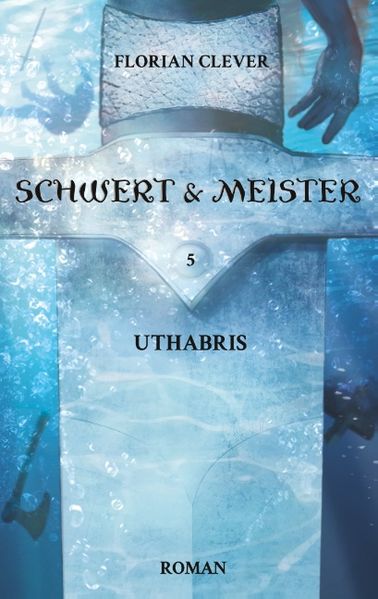 Cover von Schwert & Meister 5: Uthabris