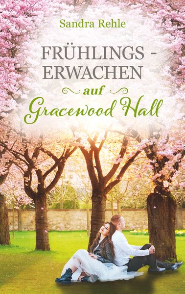 Cover von Frühlingserwachen auf Gracewood Hall