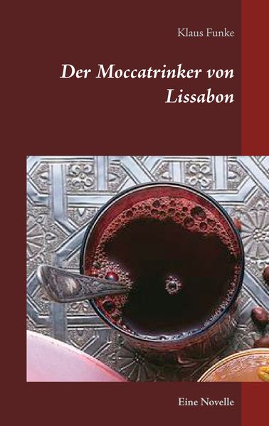 Cover von Der Moccatrinker von Lissabon