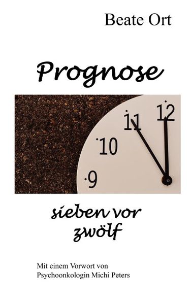Cover von Prognose sieben vor zwölf