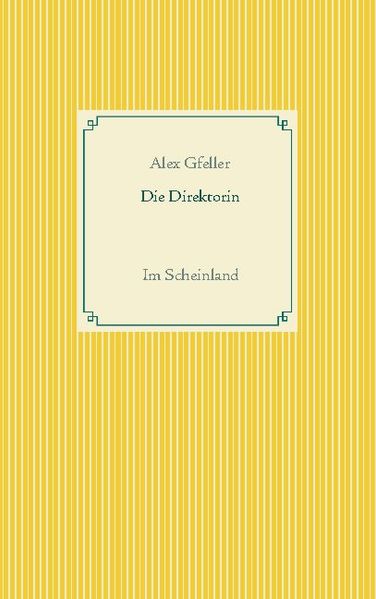 Cover von Die Direktorin