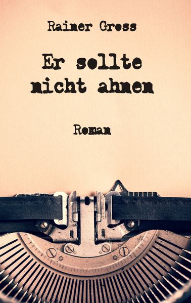 Cover von Er sollte nicht ahnen