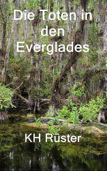 Cover von Die Toten in den Everglades