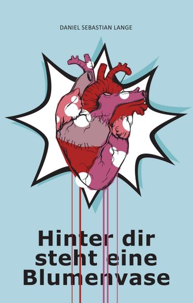 Cover von Hinter dir steht eine Blumenvase